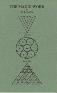 The Magic Word- W D Gann