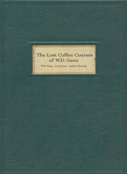 W.D.Gann's Unpublished Coffee Course Package - Limited Printing