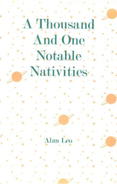 Thousand and One Notable Nativities: Astrologer's