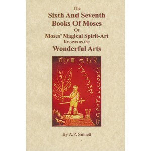 Sixth And Seventh Books Of Moses, The