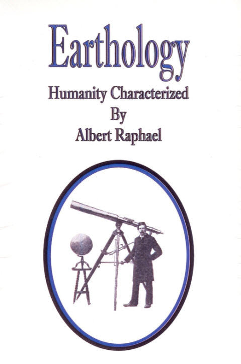 Earthology, Humanity Characterized