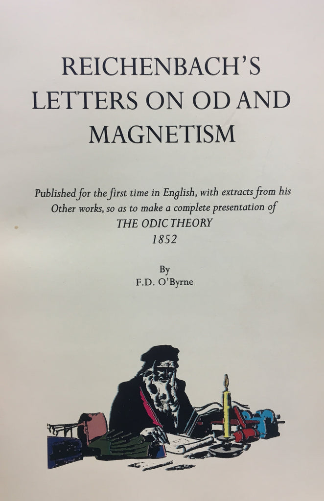Reichenbach's Letters on OD and Magnetism by F.D. O'Byrne
