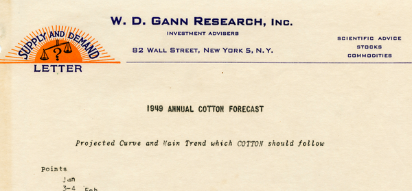 The Cotton Courses of W.D. Gann - Cotton is King