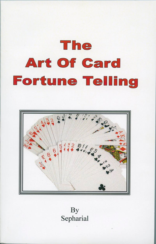 Art of Card Fortune Telling, The by Sepharial