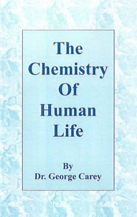 Chemistry Of Human Life, The