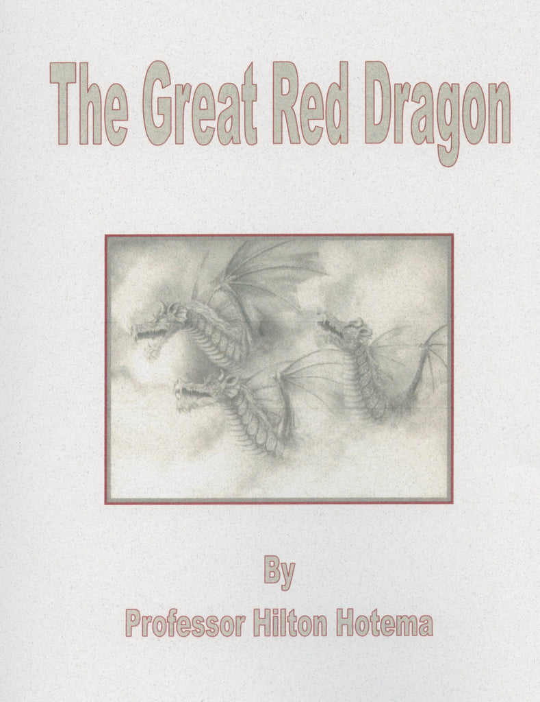 The Great Red Dragon by Hilton Hotema