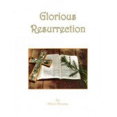 Glorious Resurrection by Hilton Hotema
