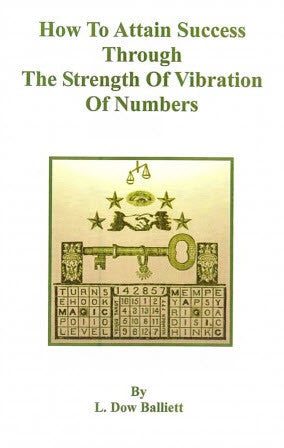 How To Attain Success Through The Strength of Vibration of Numbers