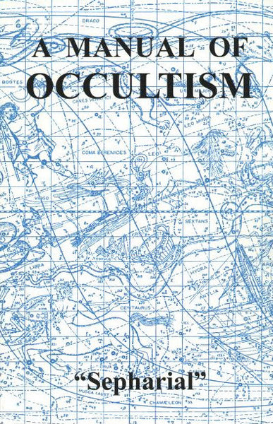 Manual of Occultism, A