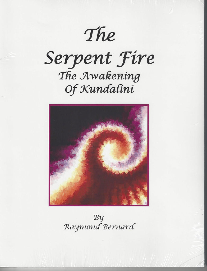 Serpent Fire--Awakening Kundalini, The
