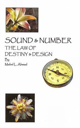Sound and Number: The Law of Destiny and Design